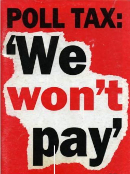 Click to enlarge Thatcher britain poll tax protest poster