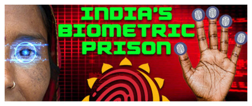 Click to enlarge India's Biometric Prison