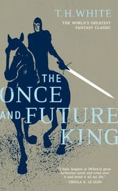 Click to enlarge TH White, The Once and Future King