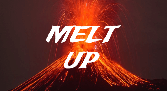 melt up