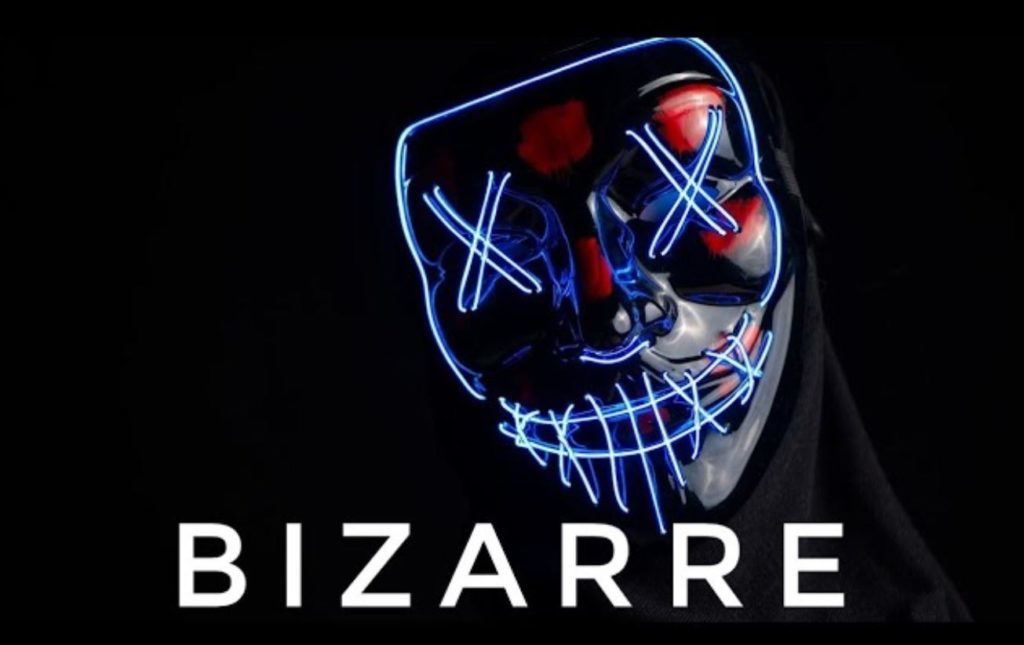 Bizarre