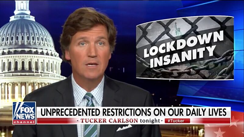 tucker carlson lockdown
