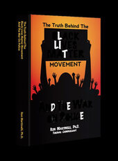 Click to enlarge The Truth Behind the Black Lives Matter Movement.