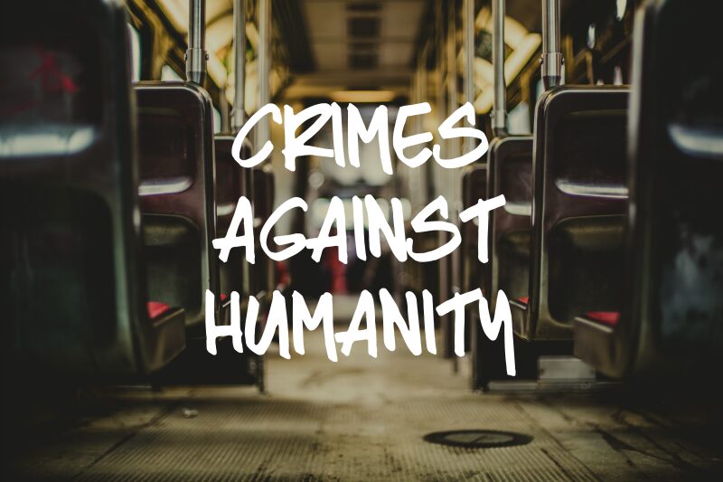 Crime Against Humanity