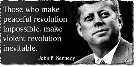 Click to enlarge JFK peaceful revolution