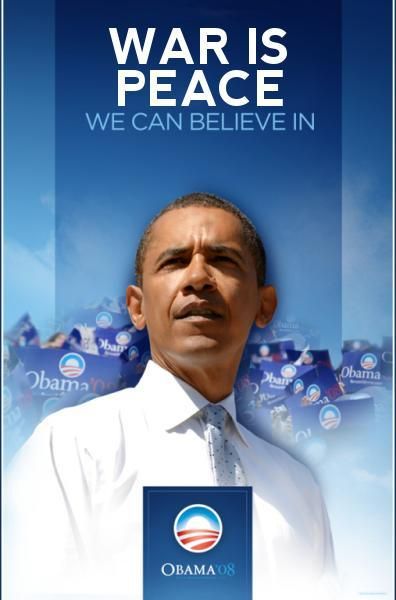 Obama war is peace
