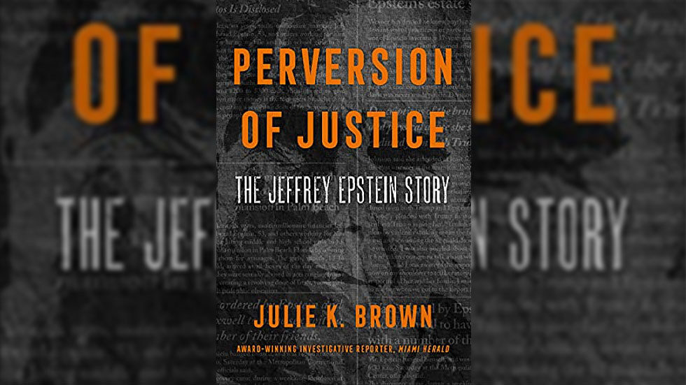 Epstein book Brown Perversion justice