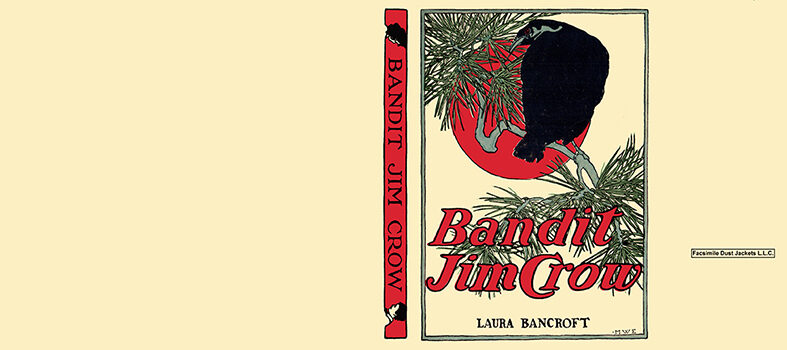 Click to enlarge jim crow bandit