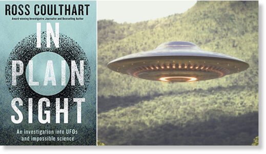 Click to enlarge Ross Coulthar In Plain Sight UFOs aliens