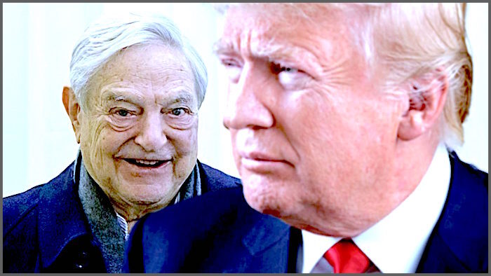 Click to enlarge Soros Trump