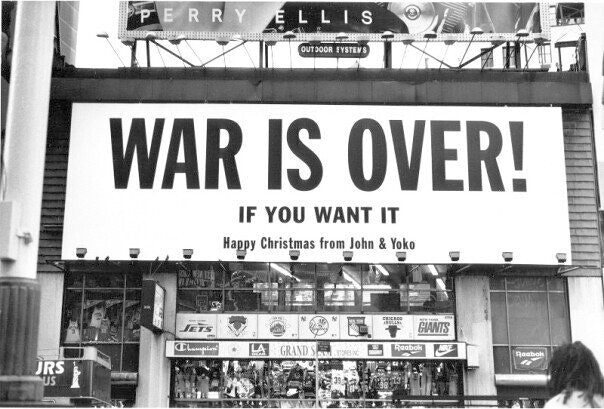 War is over banner John Lenon
