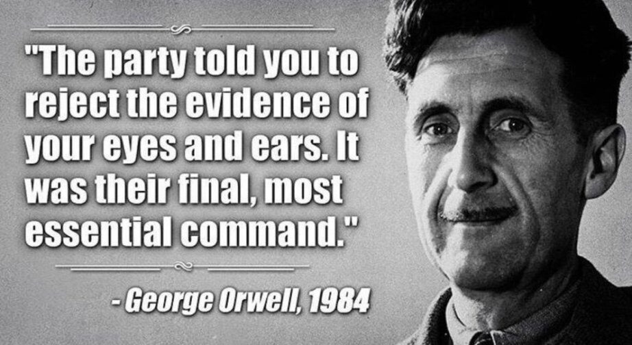 Click to enlarge orwell quote 1984 final command evidence eyes