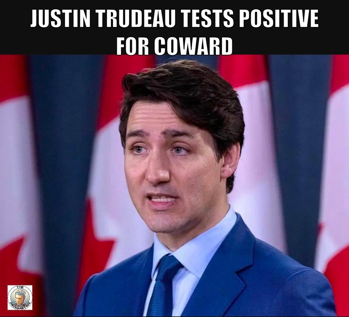 Trudeau coward
