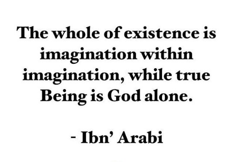 Click to enlarge Ibn' Arabi quote