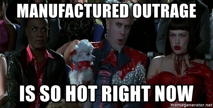manufactured outrage