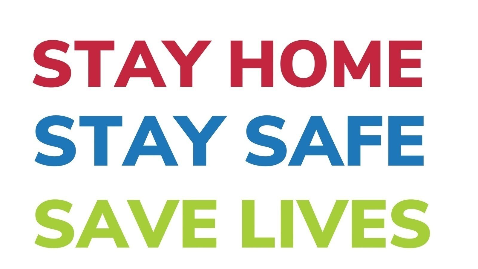 Click to enlarge stay home save lives