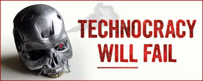 Technocracy will Fail