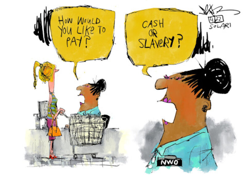 cash or slavery