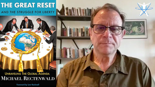 MindMatters: The Great Reset and the Struggle for Liberty with Michael Rectenwald