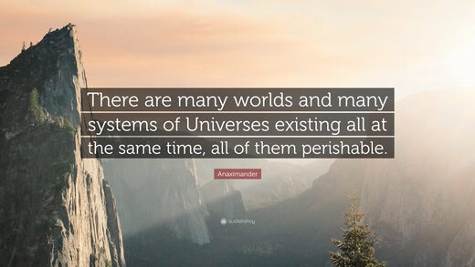 anaximander greece philosopher quote many worlds