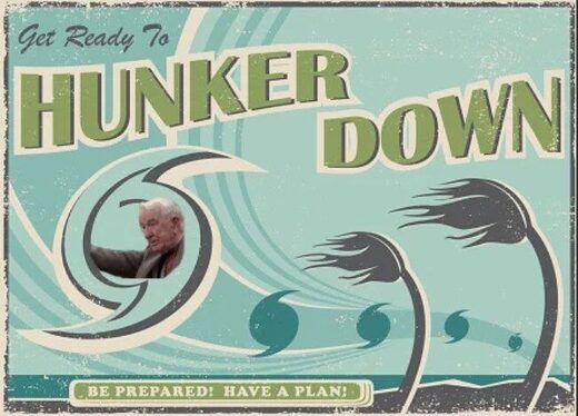 Hunker Down