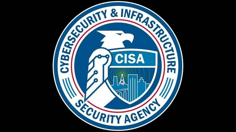 Cybersecurity and Infrastructure Security Agency