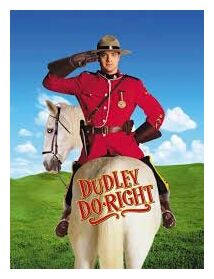 Click to enlarge Dudley Do-Right