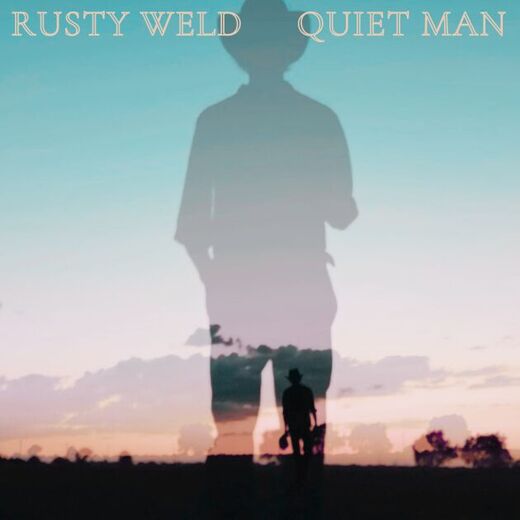 Rusty Weld - Quiet Man