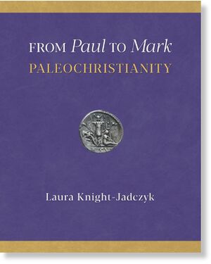 From Paul to Mark