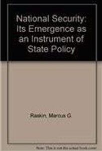 National Security – Its Emergence as an Instrument of State Policy
