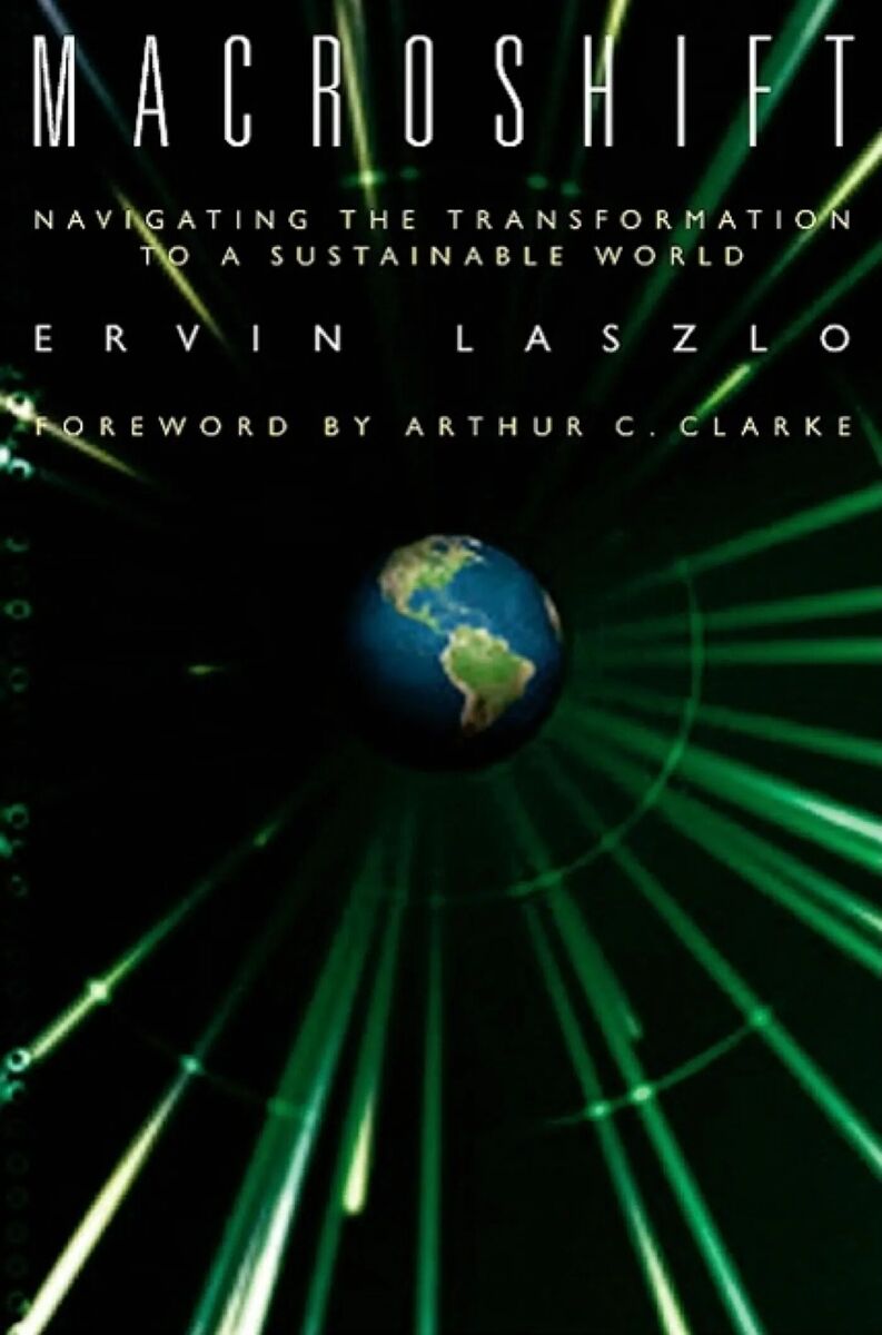 book futurism macroshift laszlo