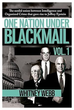 Click to enlarge One Nation Under Blackmail