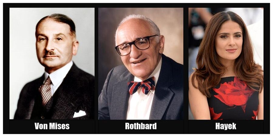 Click to enlarge Mises, Rothbard and Hayek