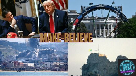 NewsReal: US Govt Make-Believe as Iran Holds Trump & Israel to Fire