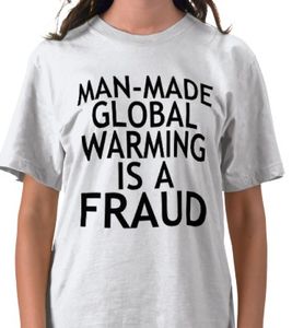 global warming fraud t-shirt