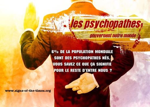Psychopaths rules the world