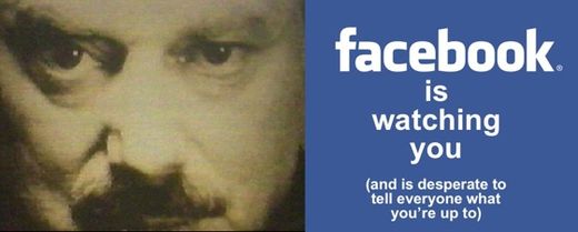 Facebook is watching you